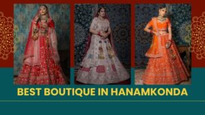 19 Best Boutique In Hanamkonda