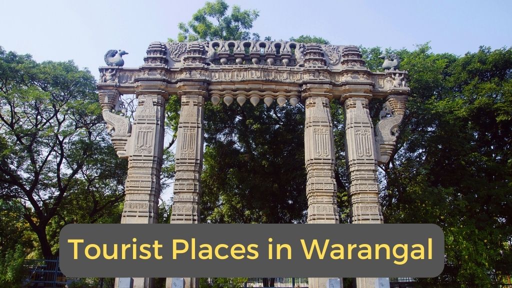 Tourist Places in Warangal