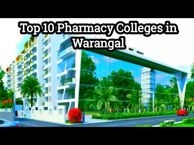 Top 10 B.pharmacy Colleges In Warangal