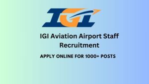 IGI Aviation Airport Staff Recruitment Apply Online for 1000+ Posts