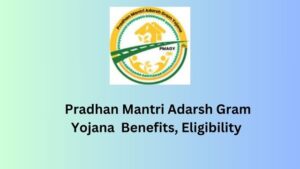 Pradhan Mantri Adarsh Gram Yojana (PMAGY)