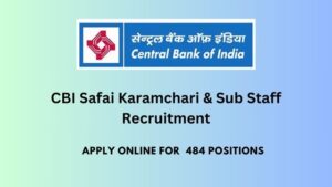 Central Bank of India Safai Karamchari & Sub Staff Recruitment