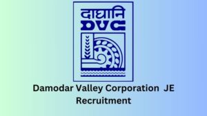 Damodar Valley Corporation Junior Engineer JE Recruitment